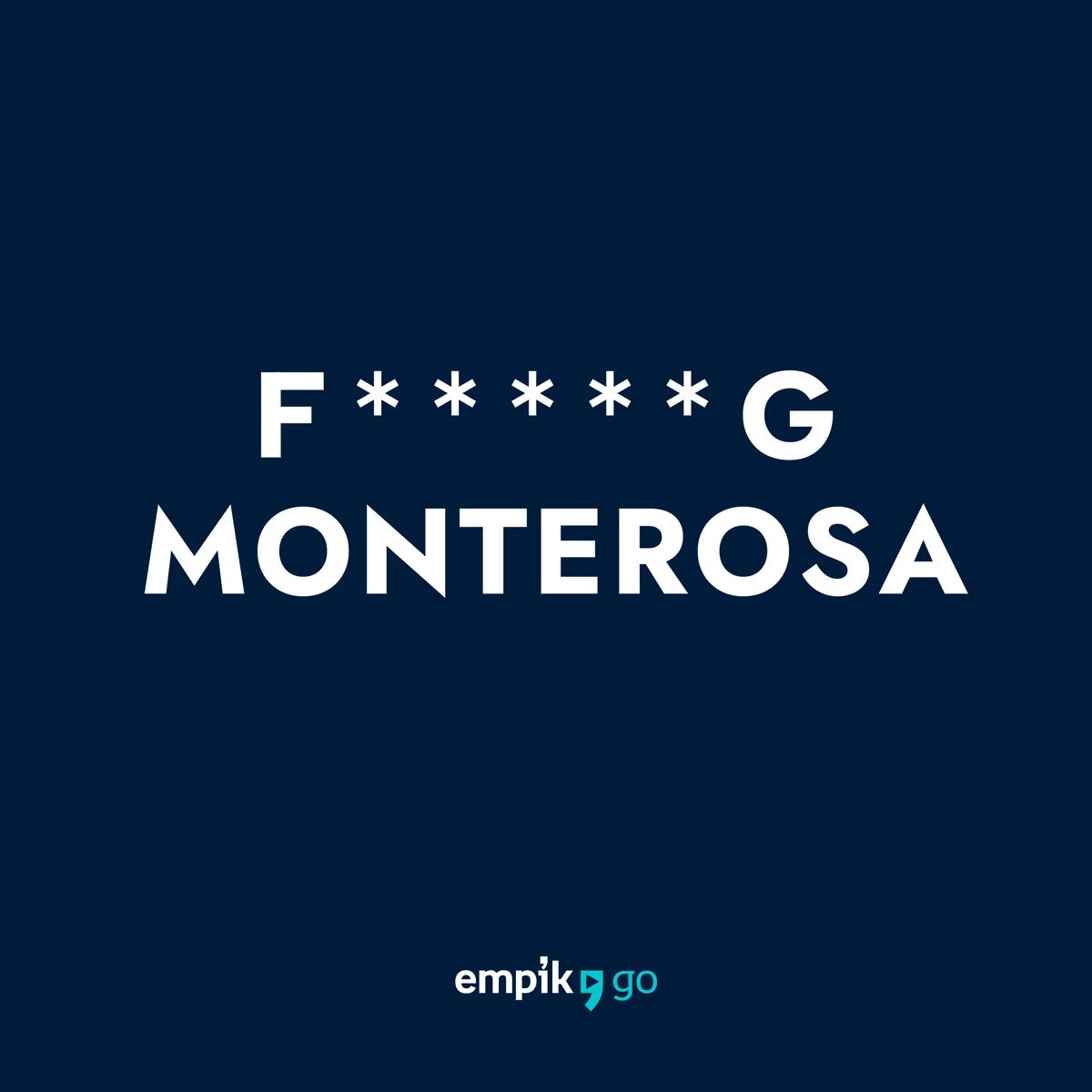 Projekt typografii tytułu serialu audio „#2 Fucking Monterosa" – oryginalnej produkcji Empik Go.