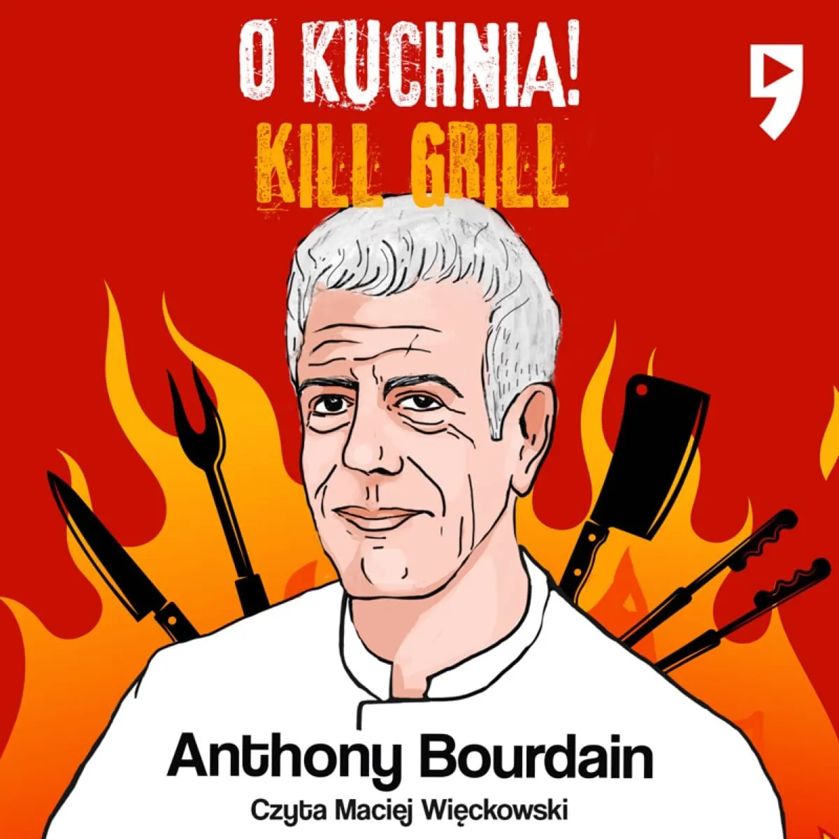 Okładka audiobooka „Kuchnia" Anthony’ego Bourdaina.